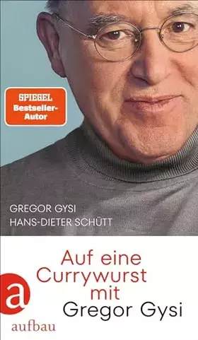 Couverture du produit · Auf eine Currywurst mit Gregor Gysi