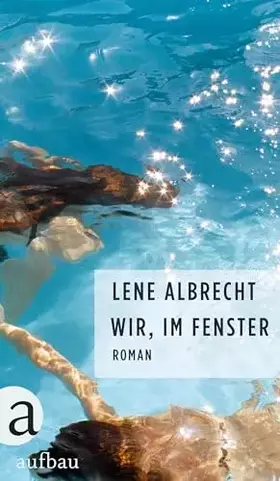 Couverture du produit · Wir, im Fenster: Roman