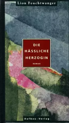 Couverture du produit · Die hässliche Herzogin: Roman