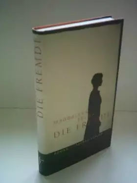 Couverture du produit · Die Fremde: Roman