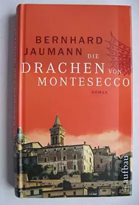 Couverture du produit · Die Drachen von Montesecco: Roman