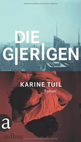 Couverture du produit · Die Gierigen: Roman