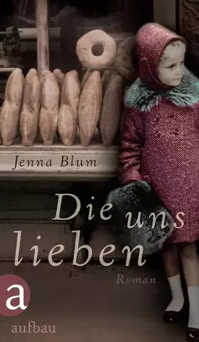 Couverture du produit · Die uns lieben: Roman