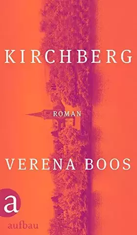 Couverture du produit · Kirchberg: Roman