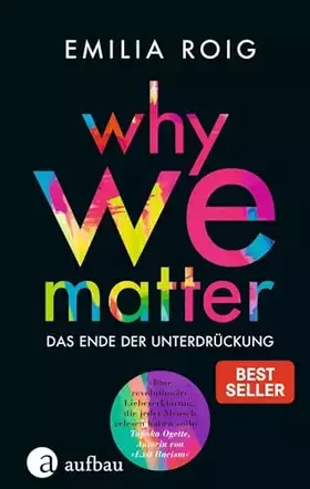 Couverture du produit · Why We Matter: Das Ende der Unterdrückung