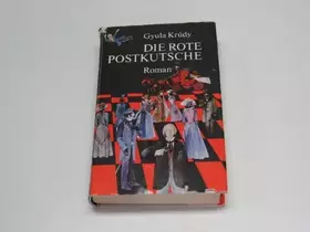 Couverture du produit · Die rote Postkutsche. Roman