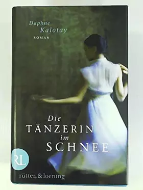 Couverture du produit · Die Tänzerin im Schnee