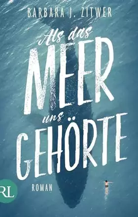 Couverture du produit · Als das Meer uns gehörte: Roman