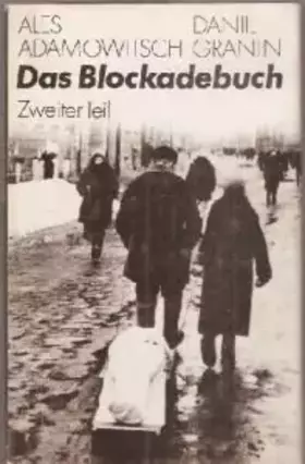 Couverture du produit · Das Blockadebuch. Zweiter Teil