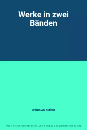 Couverture du produit · Werke in zwei Bänden