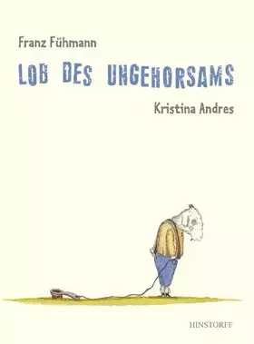 Couverture du produit · Lob des Ungehorsams