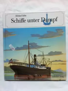 Couverture du produit · Schiffe unter Dampf