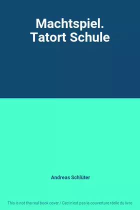 Couverture du produit · Machtspiel. Tatort Schule