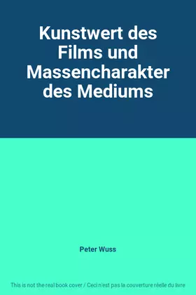 Couverture du produit · Kunstwert des Films und Massencharakter des Mediums