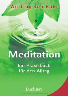 Couverture du produit · Meditation: Ein Praxisbuch für den Alltag