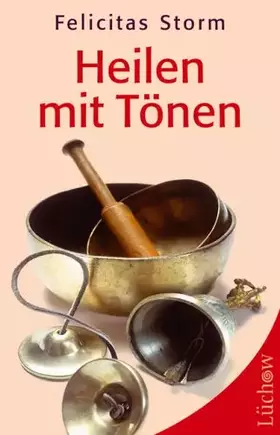 Couverture du produit · Heilen mit Tönen