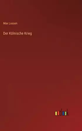 Couverture du produit · Der Kölnische Krieg