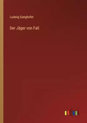 Couverture du produit · Der Jäger von Fall (German Edition)