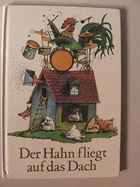 Couverture du produit · Der Hahn fliegt auf das Dach