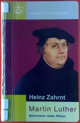Couverture du produit · Martin Luther: Reformator wider Willen