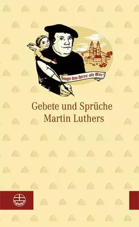 Couverture du produit · Gebete und Sprüche Martin Luthers