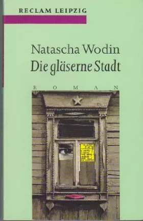 Couverture du produit · Die gläserne Stadt