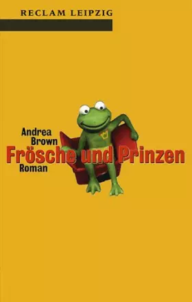 Couverture du produit · Frösche und Prinzen.