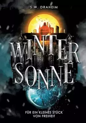 Couverture du produit · Wintersonne: Für ein kleines Stück von Freiheit