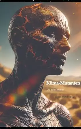 Couverture du produit · Klima-Mutanten: Die Erde brennt