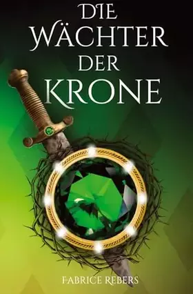Couverture du produit · Die Wächter der Krone
