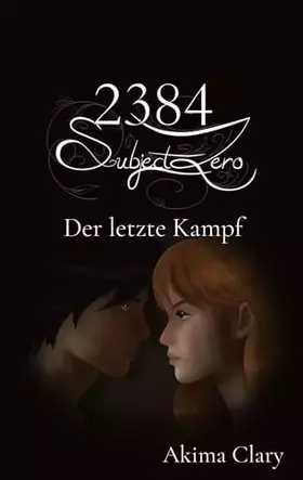 Couverture du produit · 2384 Subject Zero: Der letzte Kampf