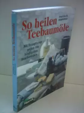 Couverture du produit · So heilen Teebaumöle