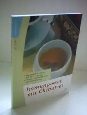 Couverture du produit · Immunpower mit Chinatees