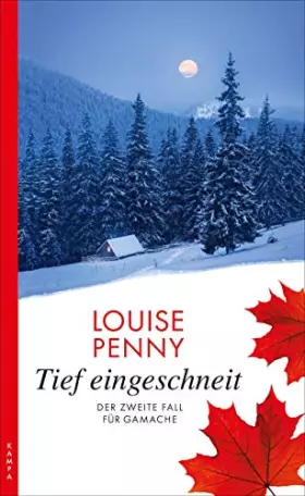 Couverture du produit · Tief eingeschneit: Der zweite Fall für Gamache (Ein Fall für Gamache)