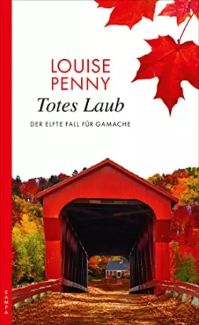Couverture du produit · Totes Laub: Der elfte Fall für Gamache (Ein Fall für Gamache)