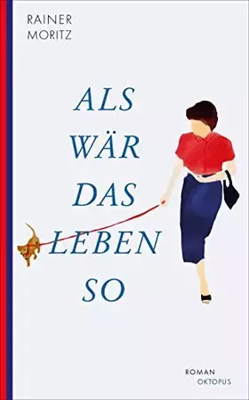 Couverture du produit · Als wär das Leben so: Roman