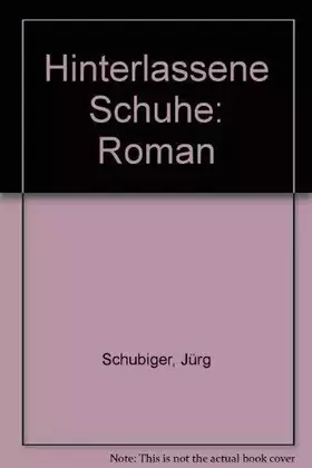 Couverture du produit · Hinterlassene Schuhe