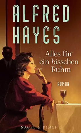 Couverture du produit · Alles für ein bisschen Ruhm: Roman