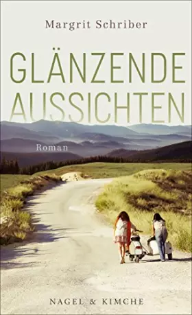 Couverture du produit · Glänzende Aussichten: Roman