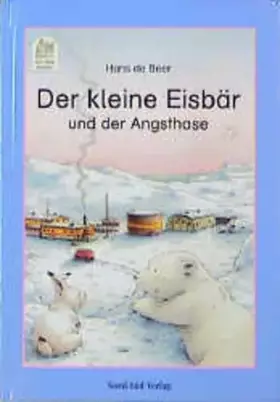 Couverture du produit · Der kleine Eisbär und der Angsthase (Ich lese selber)