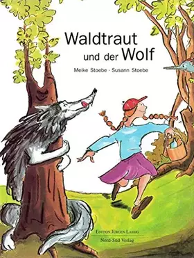 Couverture du produit · Waldtraut und der Wolf