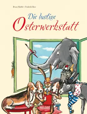 Couverture du produit · Die lustige Osterwerkstatt