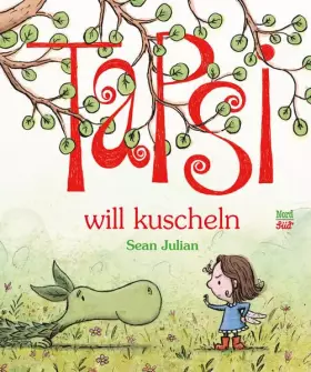 Couverture du produit · Tapsi will kuscheln