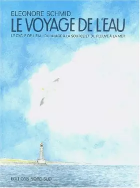 Couverture du produit · Le Voyage de l'eau