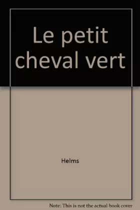 Couverture du produit · Le petit cheval vert