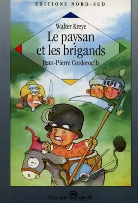 Couverture du produit · LE PAYSAN ET LES BRIGANDS