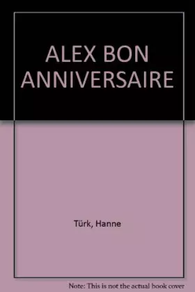 Couverture du produit · ALEX BON ANNIVERSAIRE