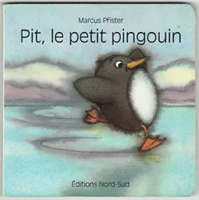 Couverture du produit · Pit, le petit pingouin