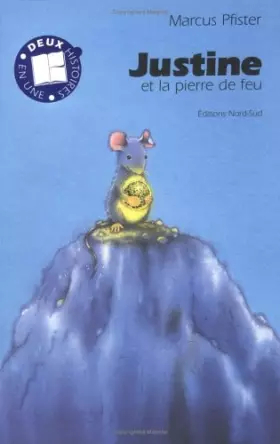 Couverture du produit · Justine et la pierre de feu