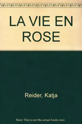 Couverture du produit · LA VIE EN ROSE